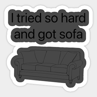 Tried Sofa - Vintage Sticker